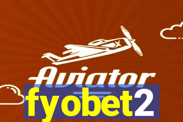 fyobet2