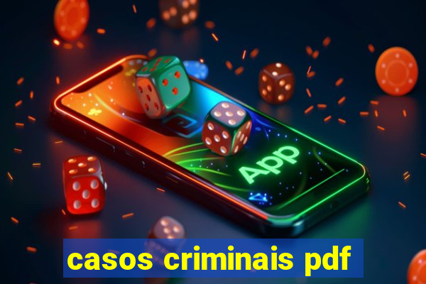 casos criminais pdf