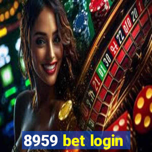 8959 bet login