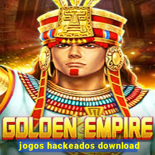 jogos hackeados download