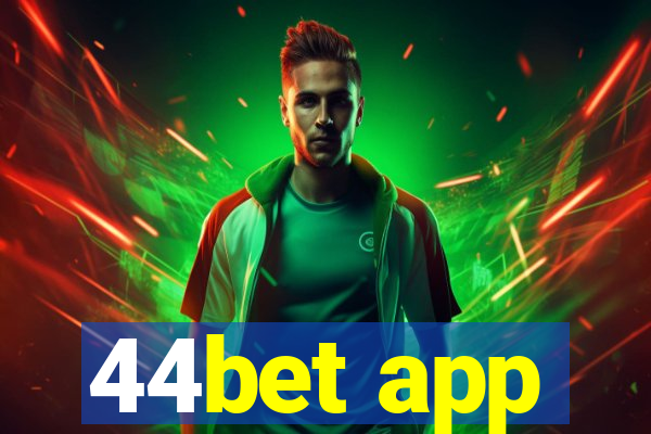 44bet app