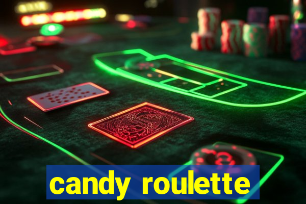 candy roulette