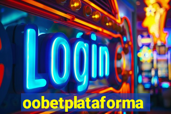 oobetplataforma