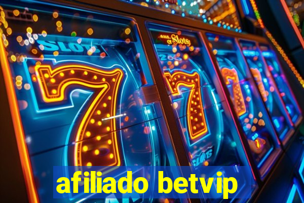 afiliado betvip