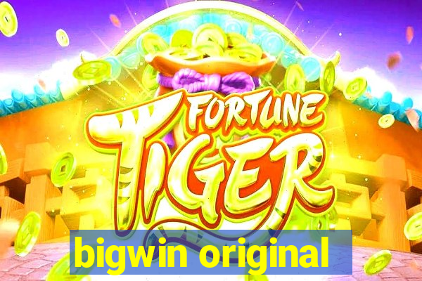 bigwin original