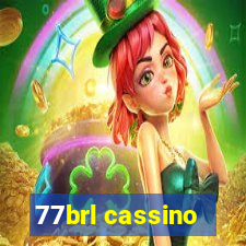 77brl cassino