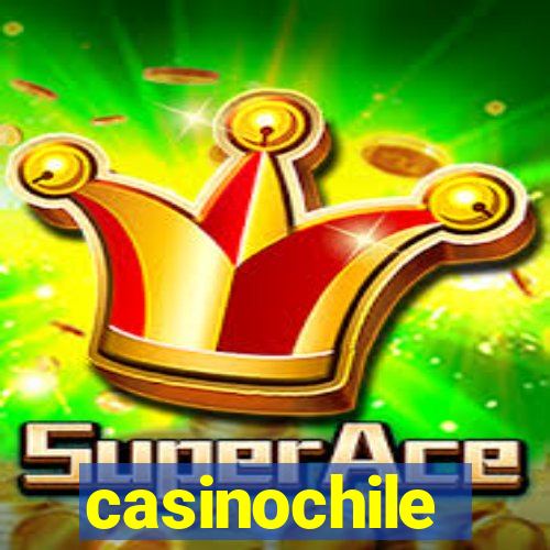 casinochile