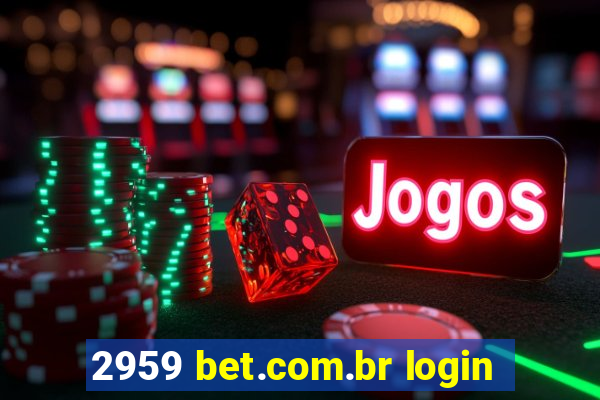 2959 bet.com.br login