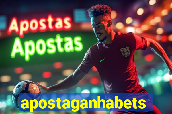 apostaganhabets