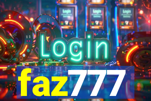 faz777