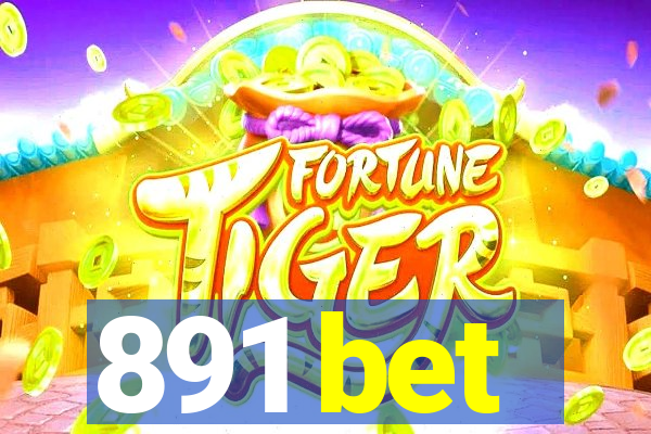 891 bet