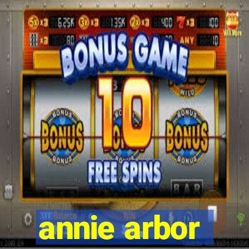 annie arbor