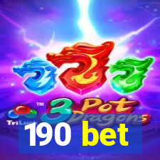 190 bet