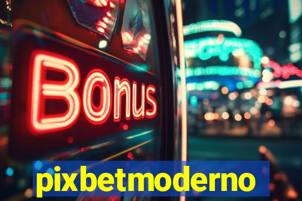 pixbetmoderno