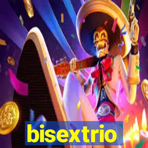 bisextrio