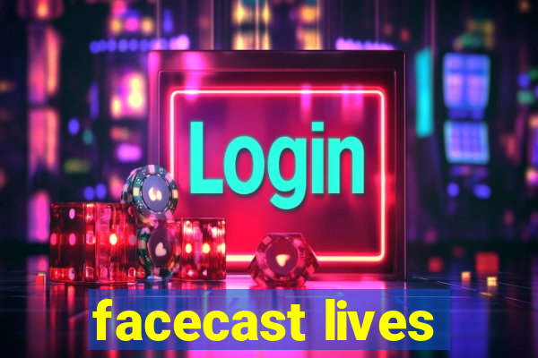 facecast lives