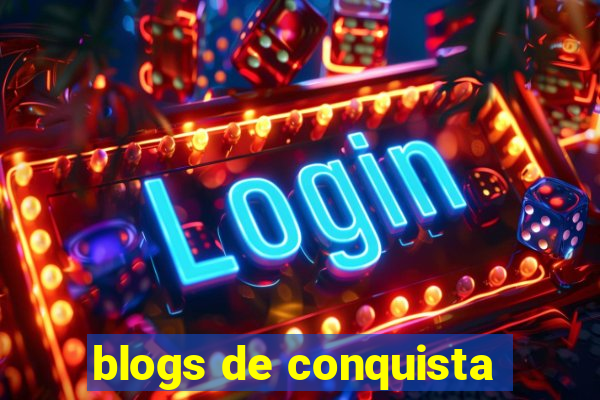 blogs de conquista