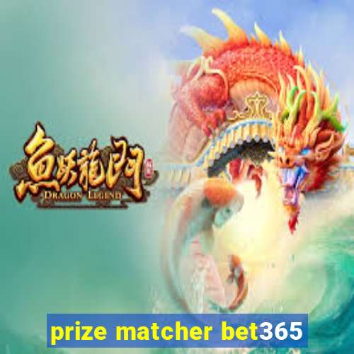 prize matcher bet365