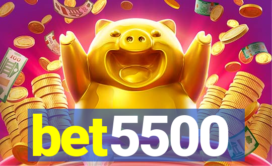 bet5500