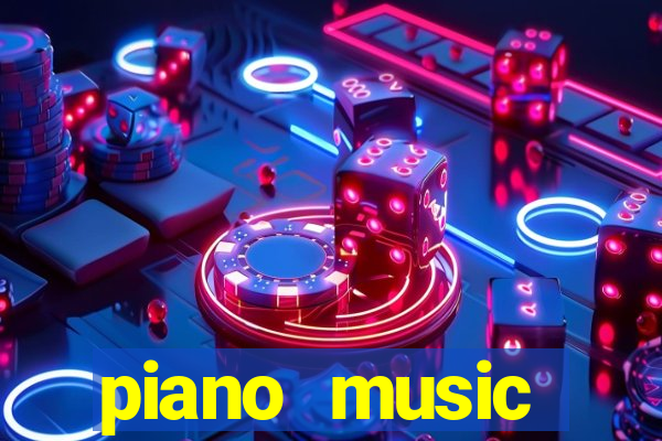 piano music go-jogos edm piano