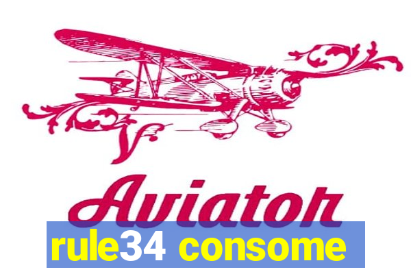 rule34 consome