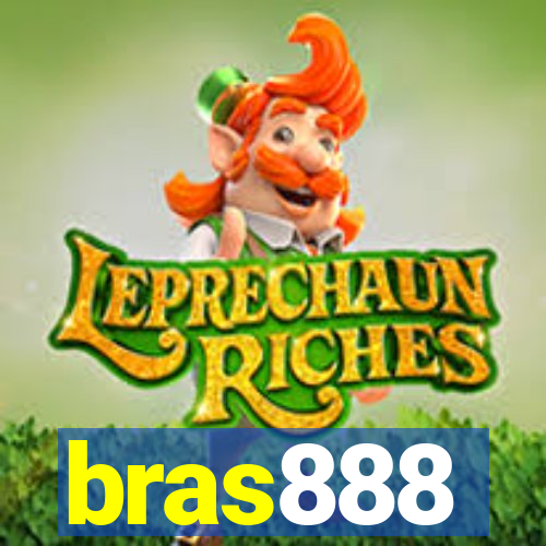 bras888