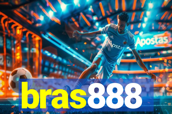 bras888