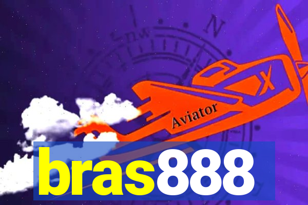 bras888