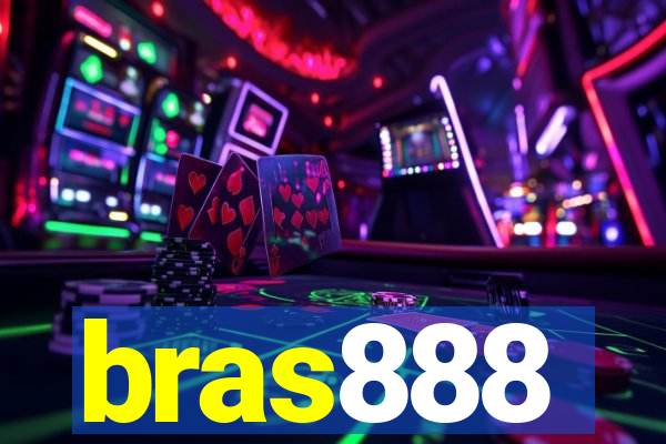 bras888