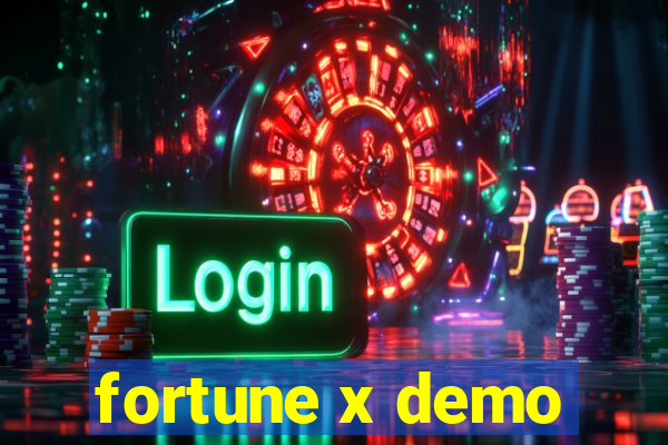 fortune x demo