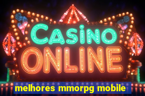 melhores mmorpg mobile