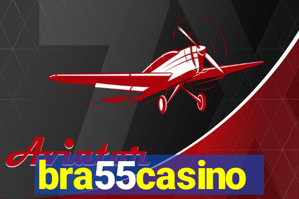 bra55casino