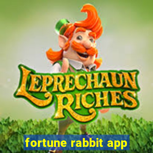 fortune rabbit app