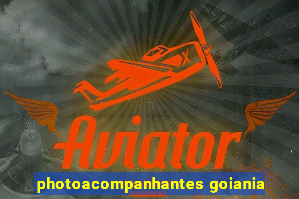 photoacompanhantes goiania