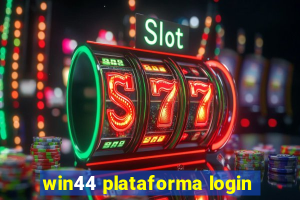 win44 plataforma login