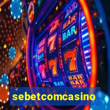 sebetcomcasino