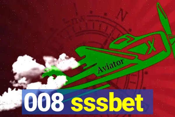 008 sssbet