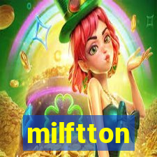 milftton