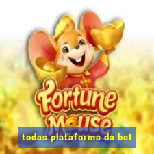 todas plataforma da bet