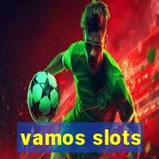 vamos slots