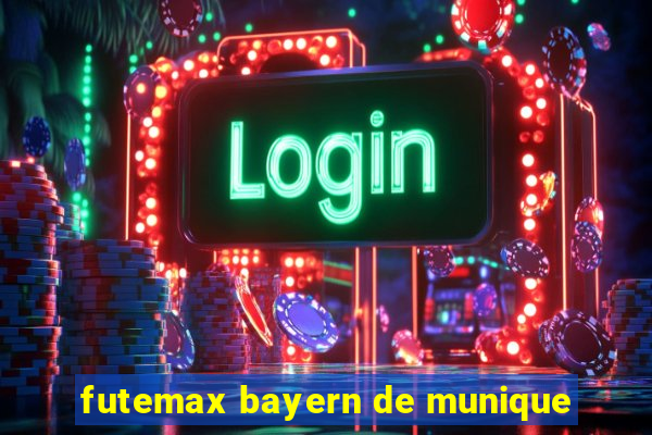 futemax bayern de munique