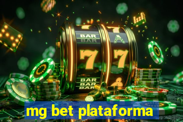 mg bet plataforma