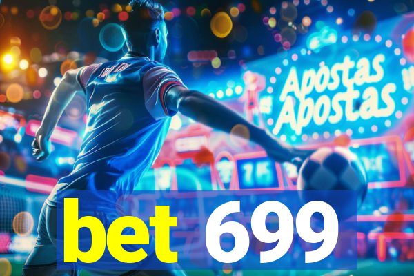 bet 699