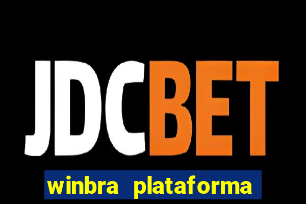 winbra plataforma de jogos