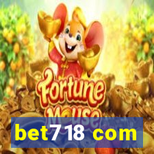 bet718 com