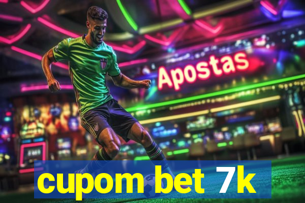 cupom bet 7k