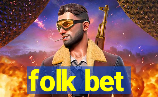 folk bet