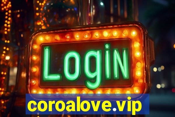 coroalove.vip