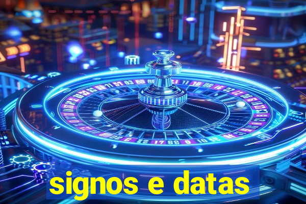 signos e datas