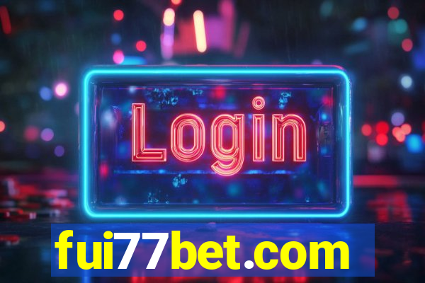 fui77bet.com